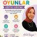 EĞİTSEL OYUNLAR EĞİTİCİ EĞİTİMİ